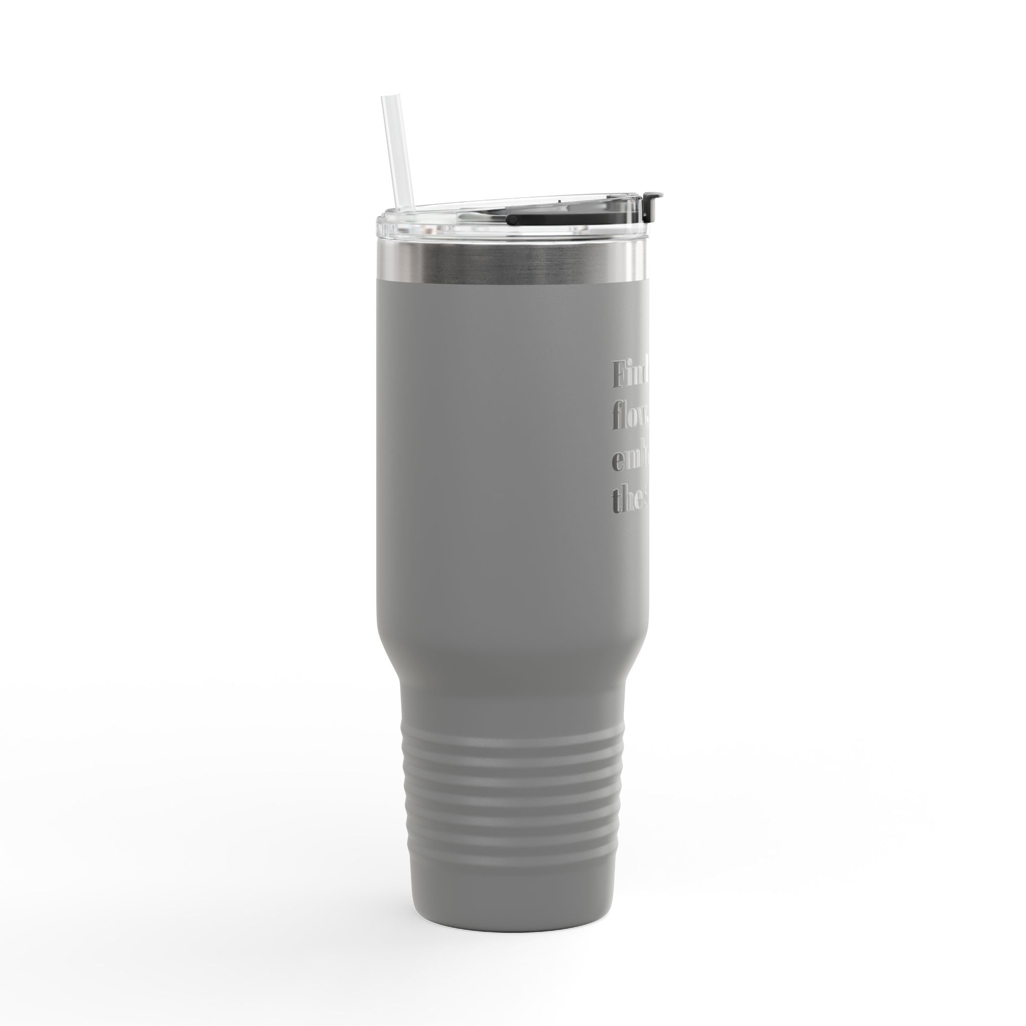 Inspirational Insulated Travel Mug | 40oz - Find Your Flow, Embrace the Stillness