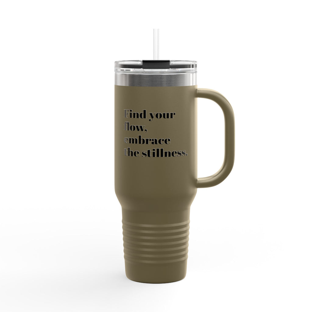 Inspirational Insulated Travel Mug | 40oz - Find Your Flow, Embrace the Stillness