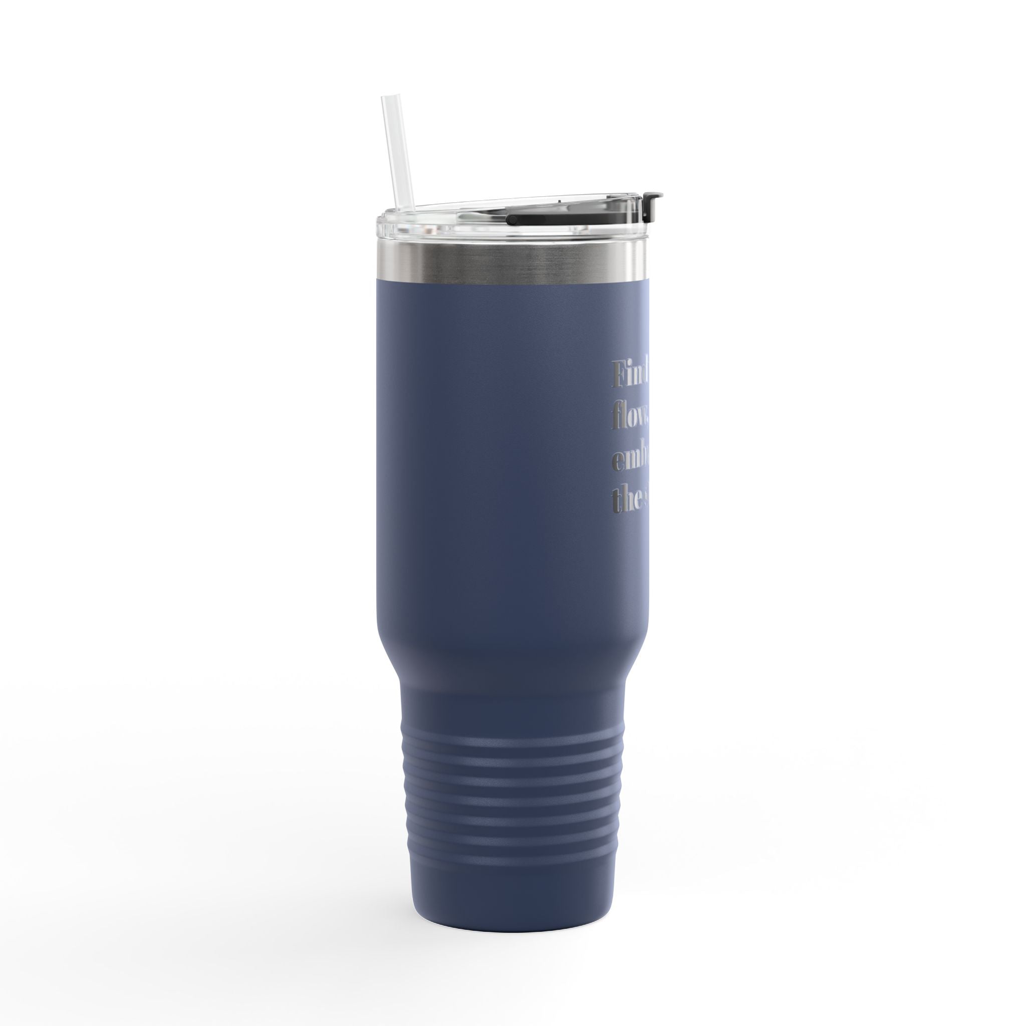 Inspirational Insulated Travel Mug | 40oz - Find Your Flow, Embrace the Stillness