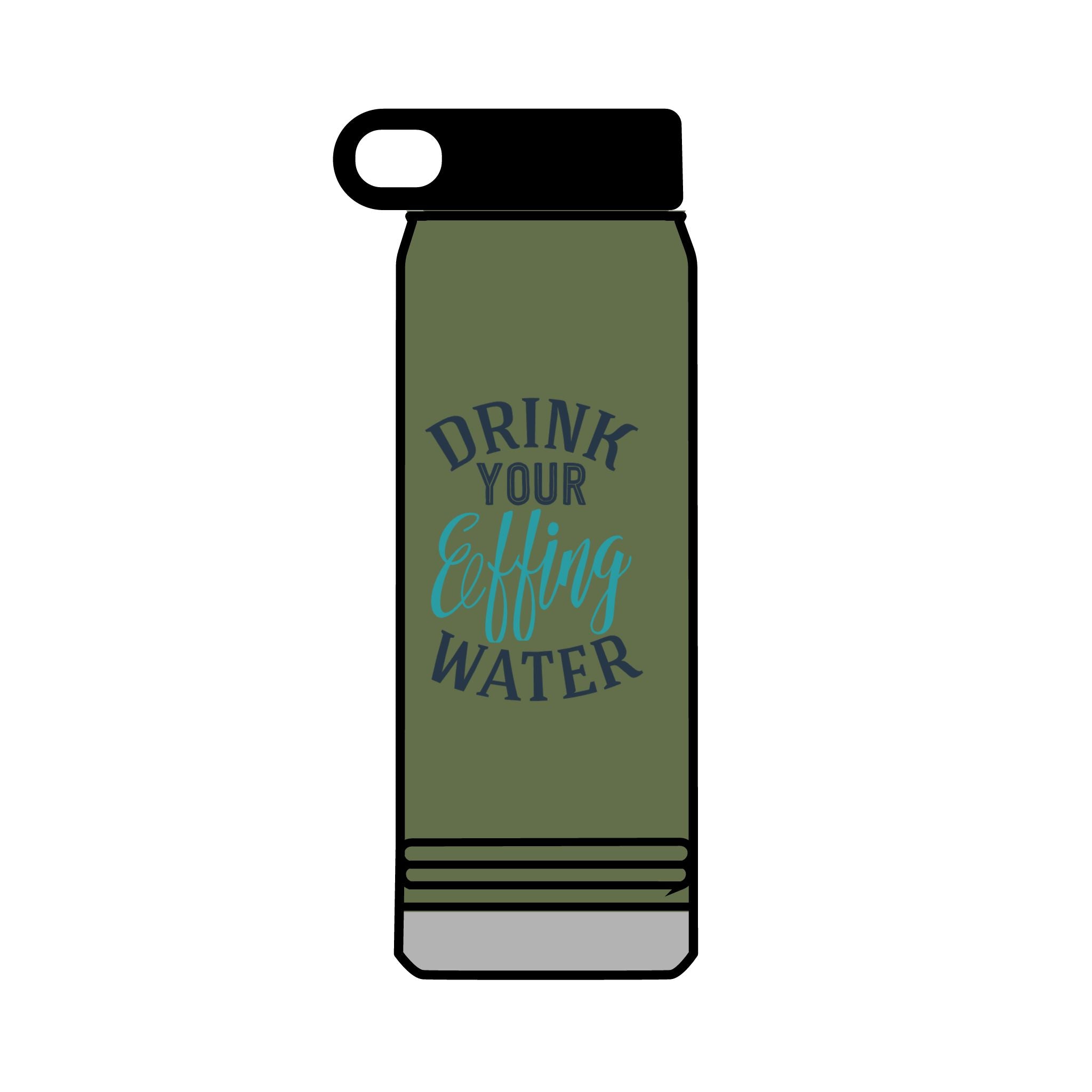 Inspirational 32oz Water Bottle - "Drink Your Effing Water"