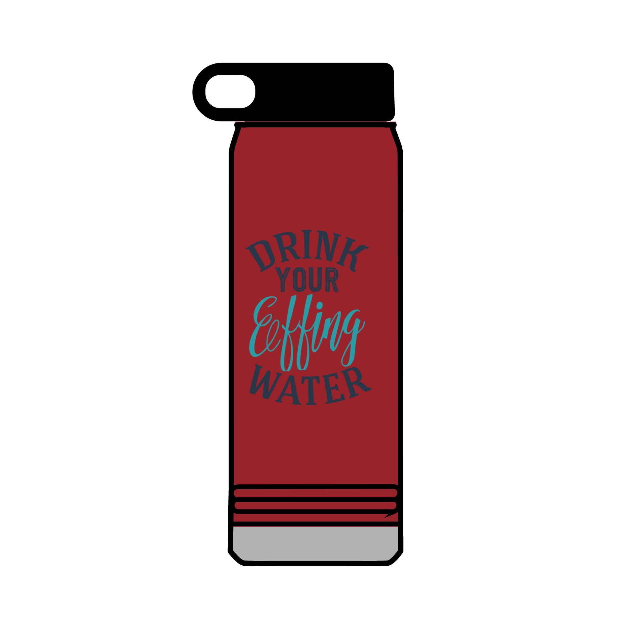 Inspirational 32oz Water Bottle - "Drink Your Effing Water"