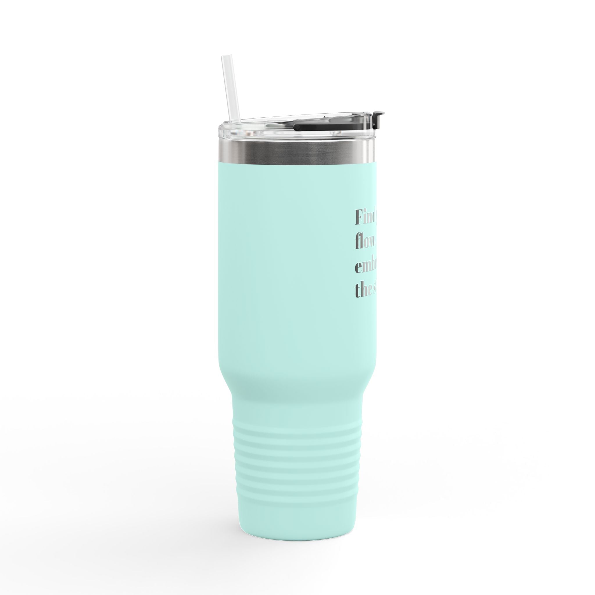 Inspirational Insulated Travel Mug | 40oz - Find Your Flow, Embrace the Stillness