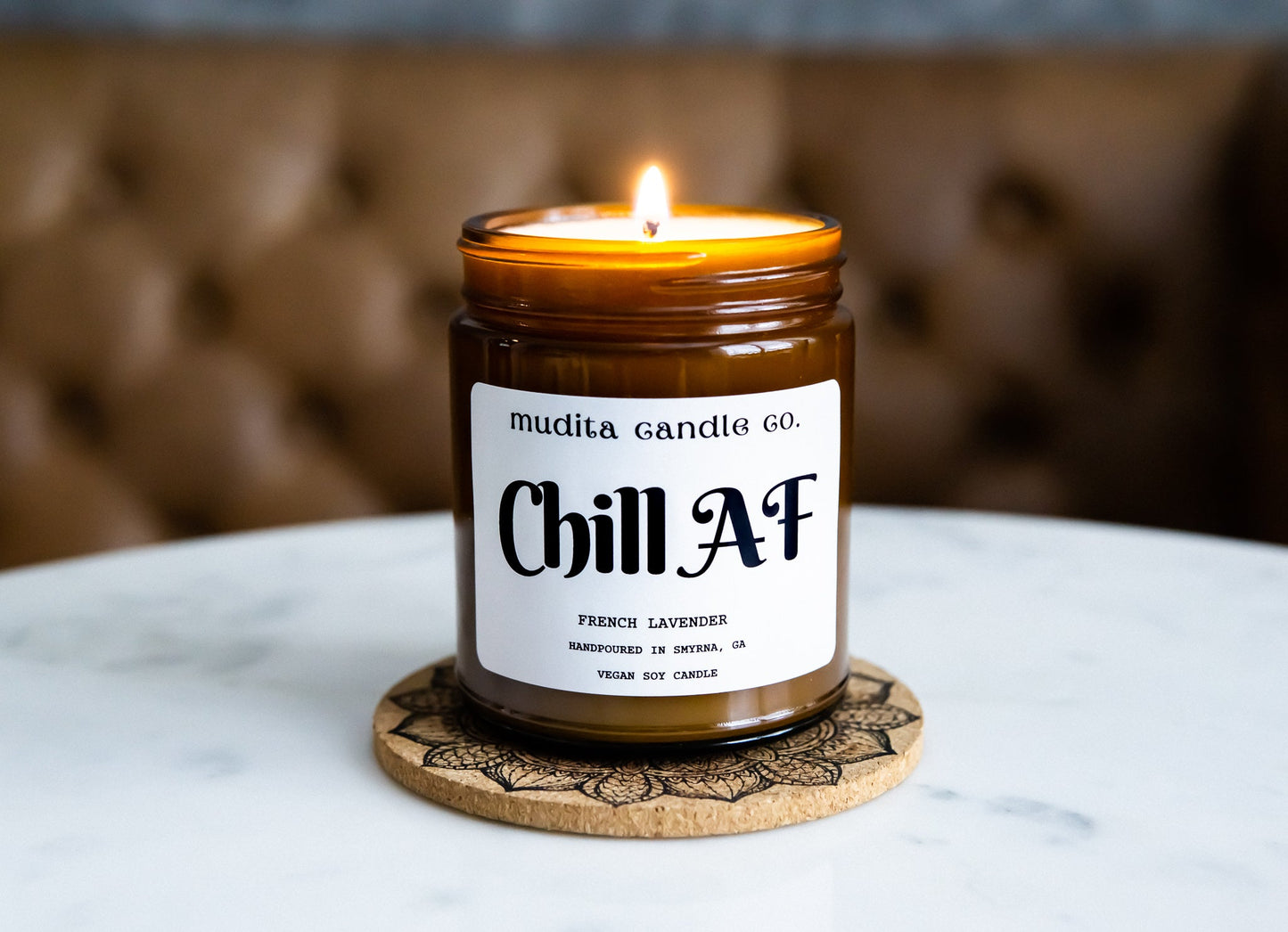 Chill AF (French Lavender Soy Candle) - Spa Scented Candle