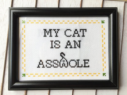 My Cat is an A**hole Counted Cross Stitch DIY KIT Intermediate
