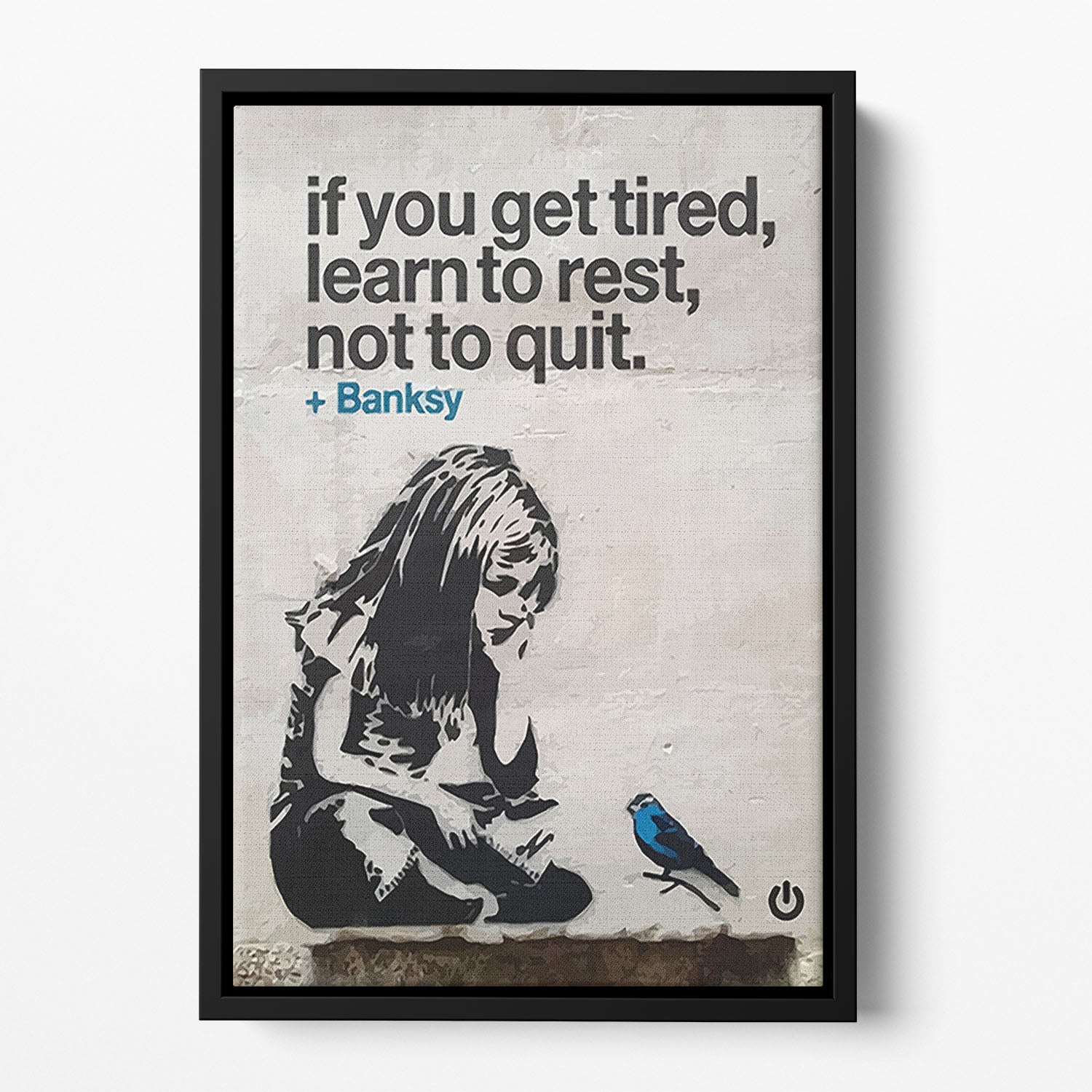 banksy if you get tired Floating Framed Canvas Secondary image