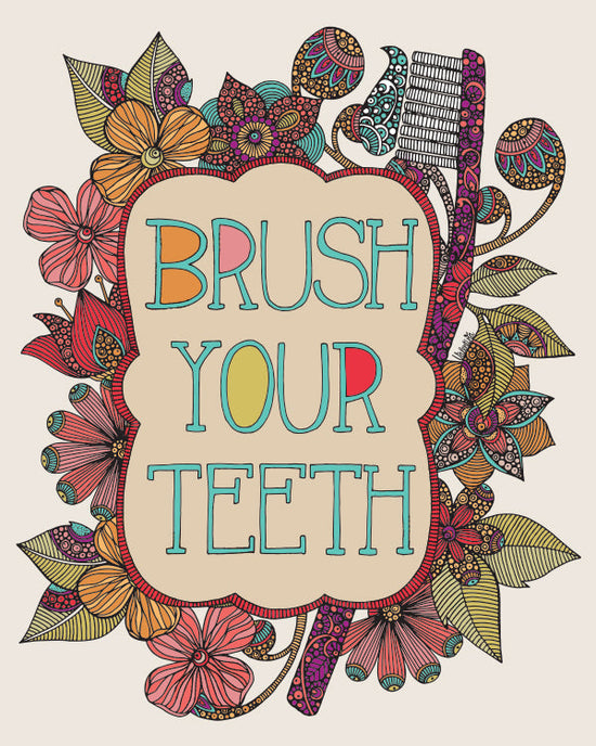 Brush your Teeth