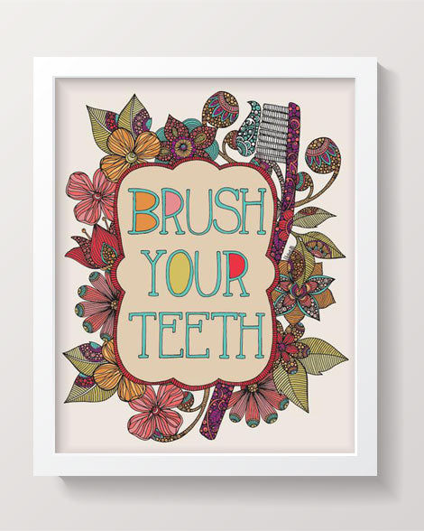 Brush your Teeth