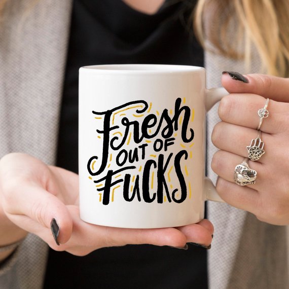 Fresh Out Of F*cks, Gag Gift, Funny Coffee Mug, Main image