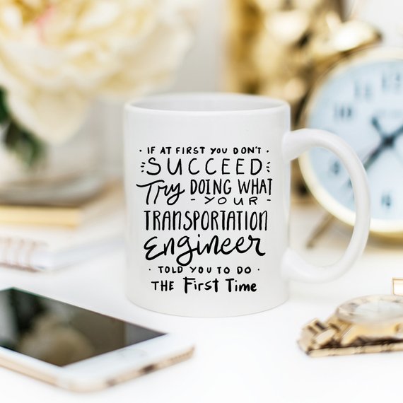 Transportation Engineer Coffee Mug - If At First Main image