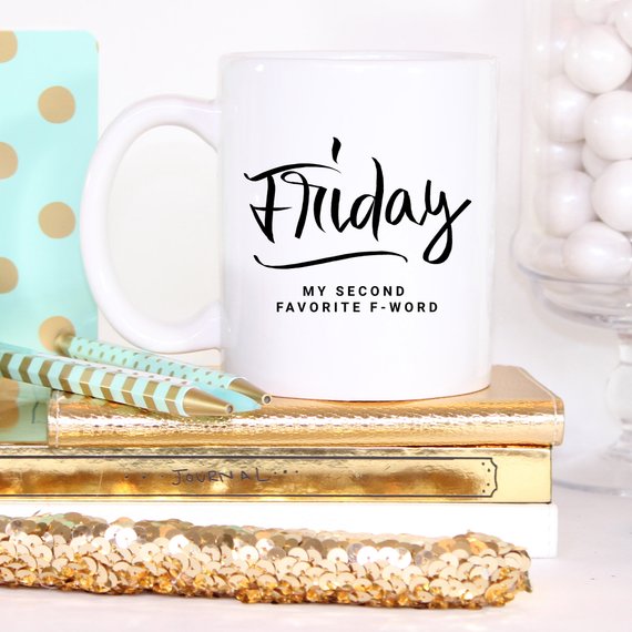 11oz Coffee Mug - Friday, My Second Favorite Main image