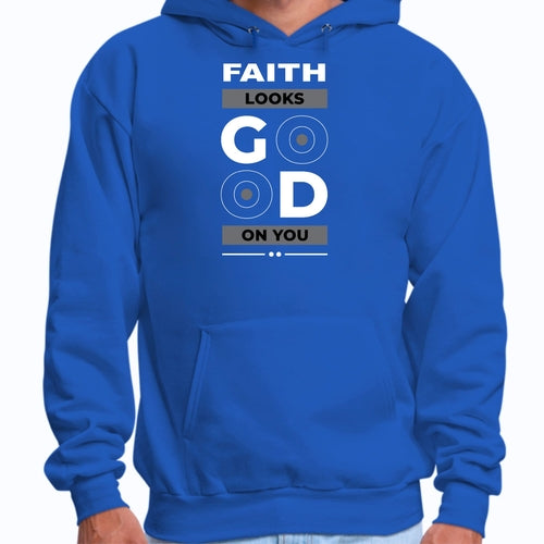 Mens Graphic Hoodie Faith Looks Good