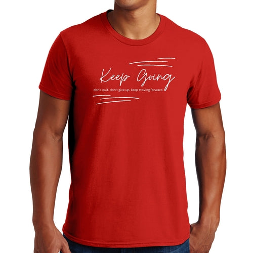 Mens Graphic T-shirt Keep Going Don't Give Up - Inspirational