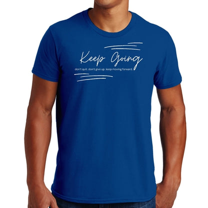 Mens Graphic T-shirt Keep Going Don't Give Up - Inspirational