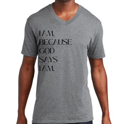 Mens Graphic V-neck T-shirt, Say it Soul, i am Because God Says i Am,