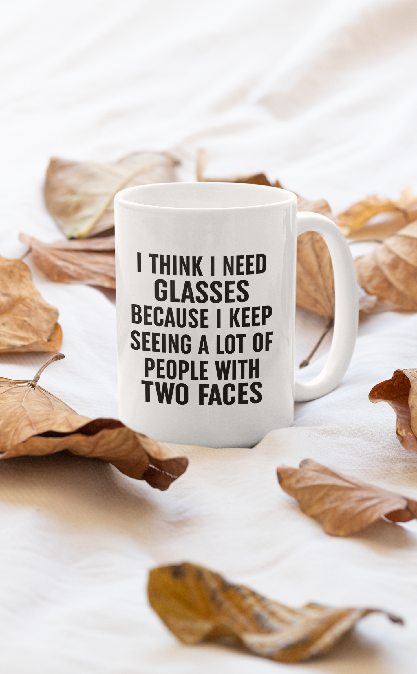 I Think I Need Glasses Mug Main image
