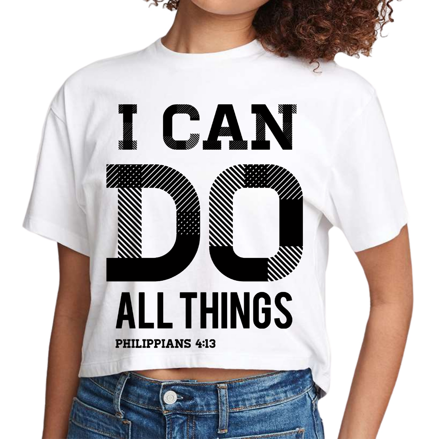 Womens Cropped Graphic T-shirt, i can do All Things Philippians 4:13