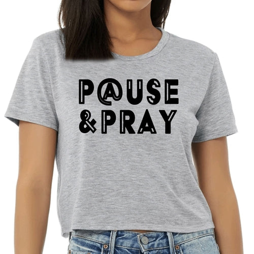 Womens Cropped Graphic T-shirt, Pause and Pray Black Illustration