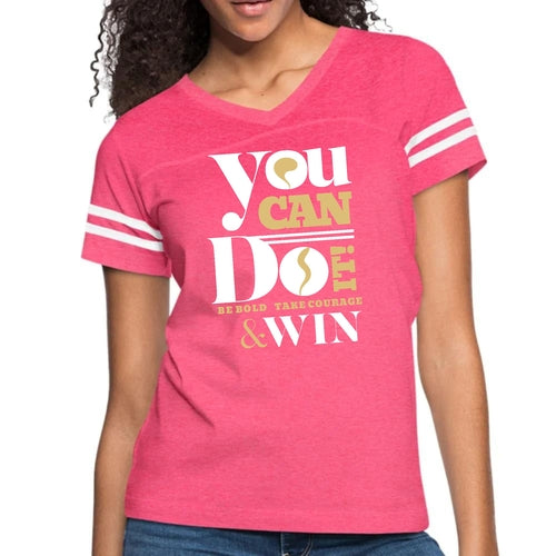 Womens Vintage Sport Graphic T-shirt, you can do it - be Bold Take